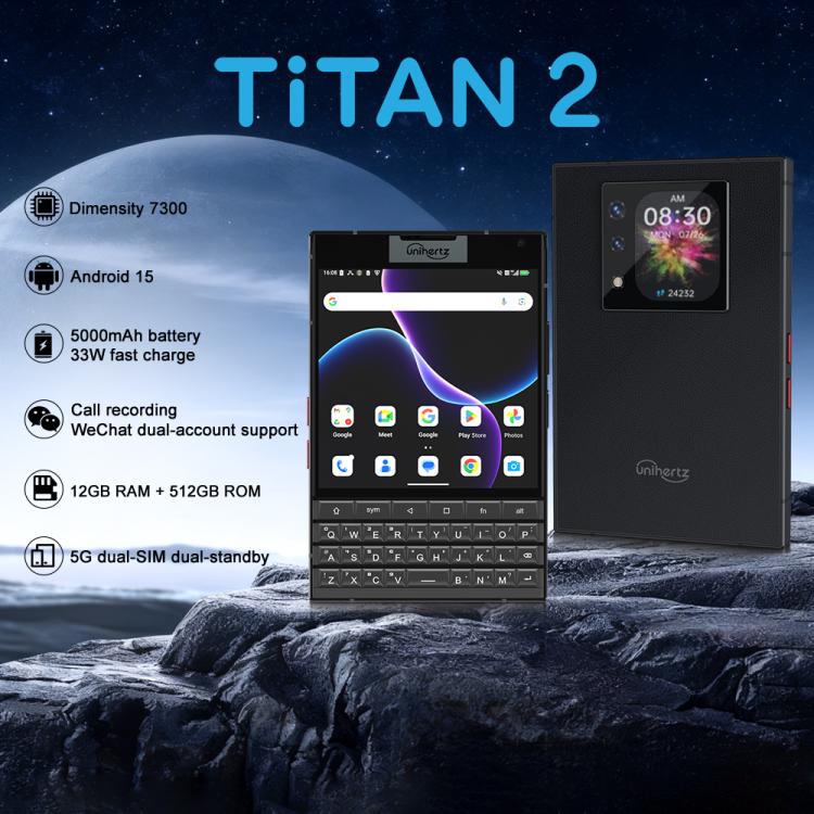 Unihertz Titan 2 QWERTY 물리 키보드 폰, 12GB+512GB, 지문 인식, 4.5인치 + 2인치 안드로이드 15 Dimensity 7300 5G 옥타 코어, 네트워크: 5G, NFC, OTG